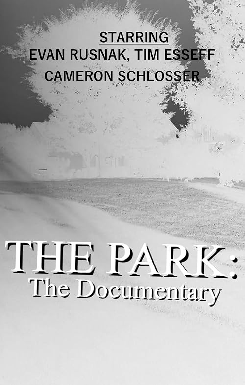 THE PARK - The Documentary