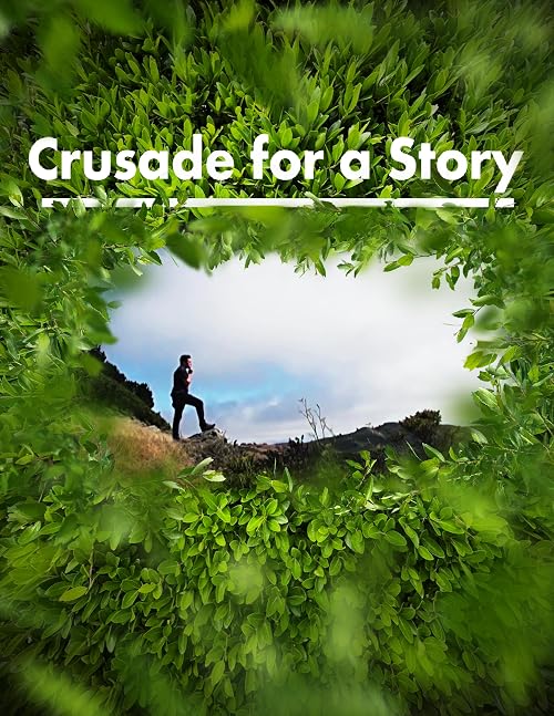 Crusade for a Story