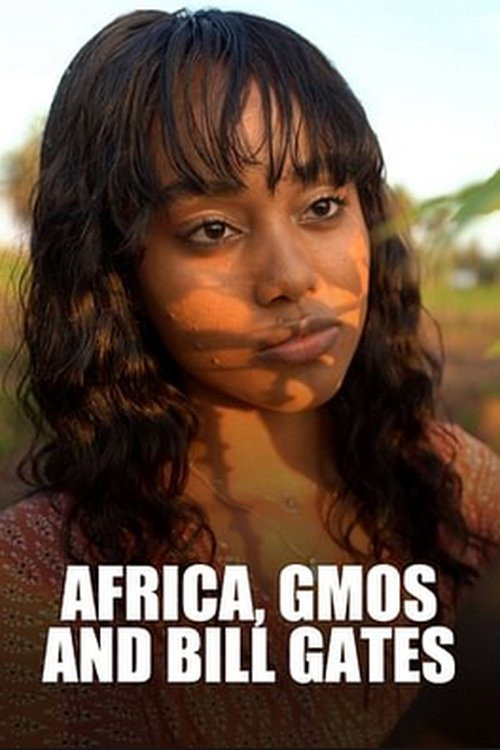 L'Afrique, les OGM et Bill Gates