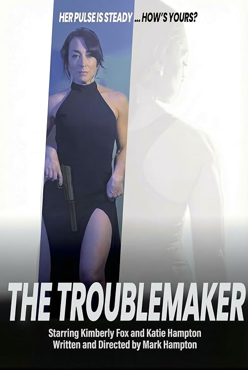 The Troublemaker