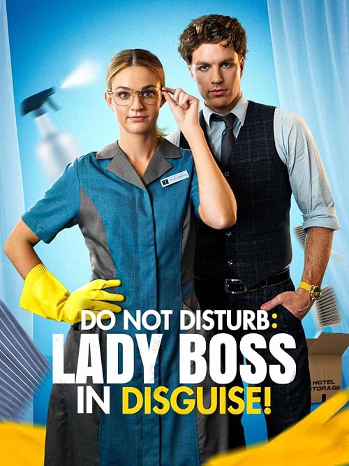 Do Not Disturb: Lady Boss in Disguise!