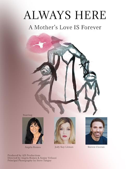Always Here: A Mother's Love Is Forever