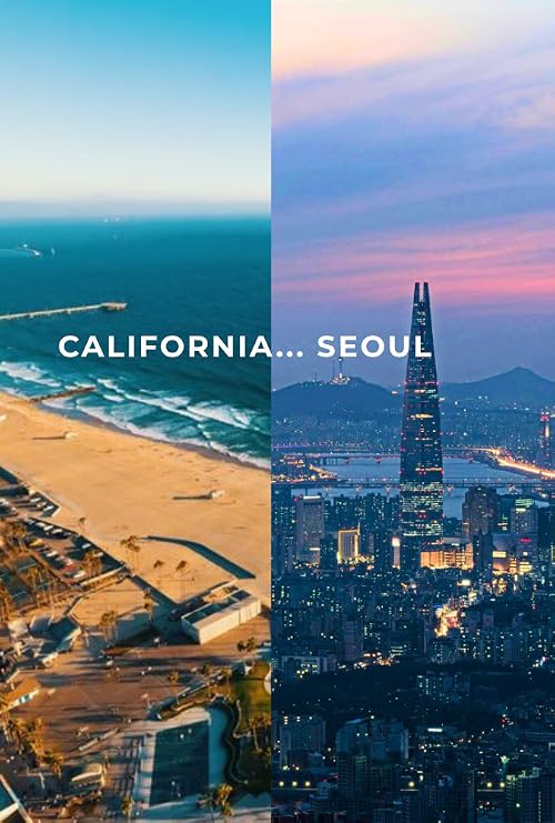California...Seoul