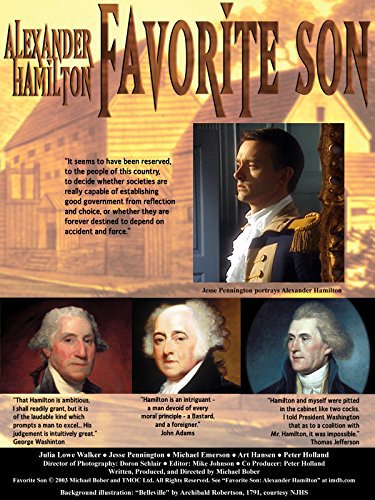 Alexander Hamilton: Favorite Son