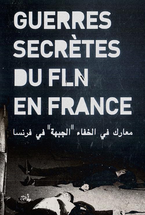 The Secret War of the FLN in France