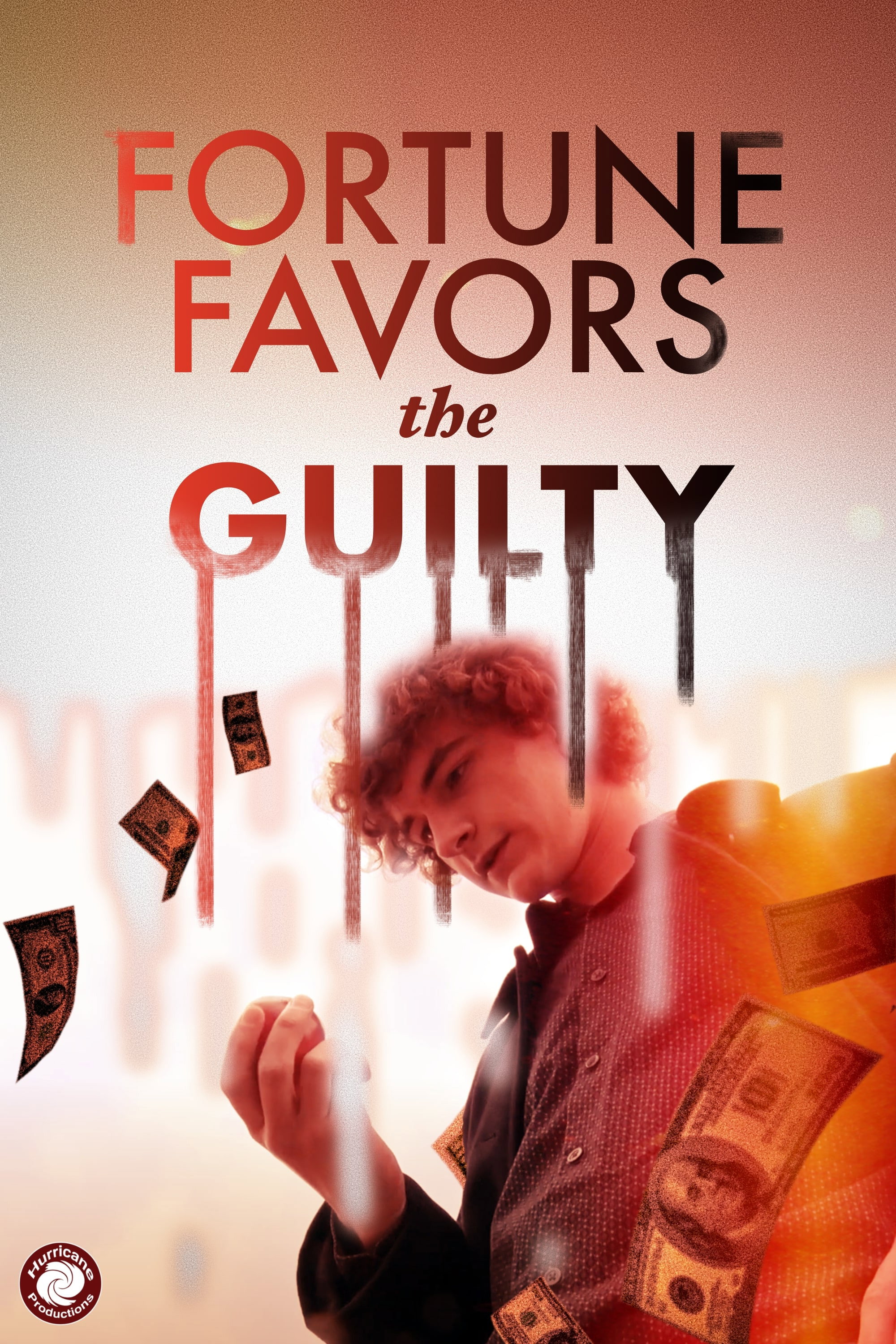 Fortune favors the guilty