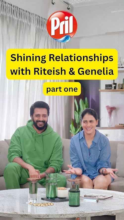 Pril: Shining Relationships with Riteish & Genelia - Maintaining Shine