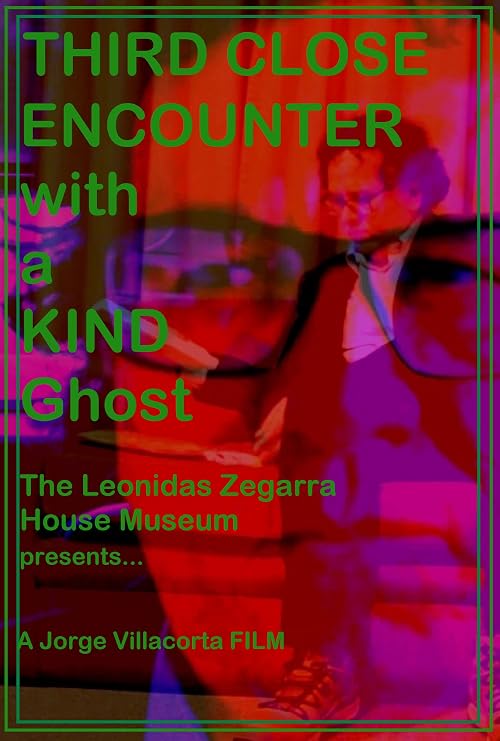 Third Close Encounter with a Kind Ghost