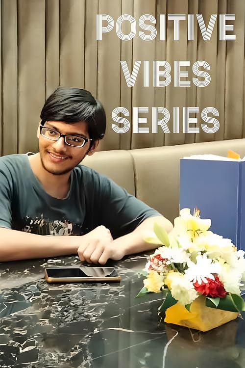 Positive Vibes