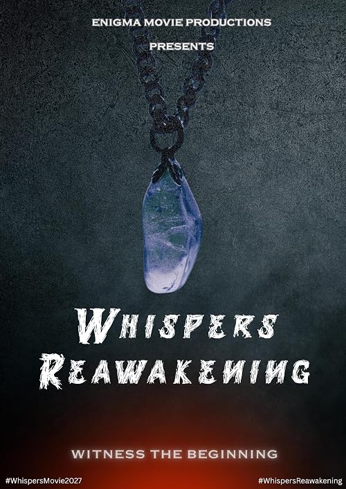 Whispers: Reawakening