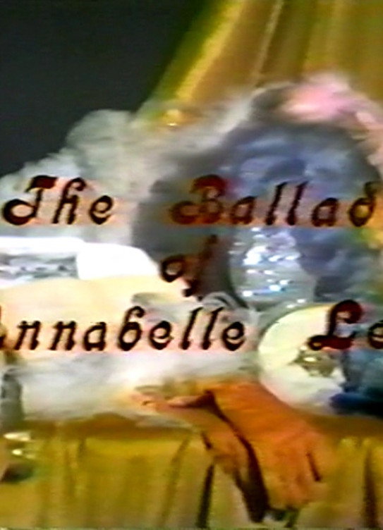 The Ballad of Annabelle Lee