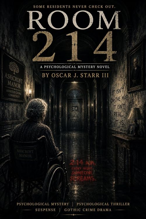 Room 214: The Walls Remember Everything