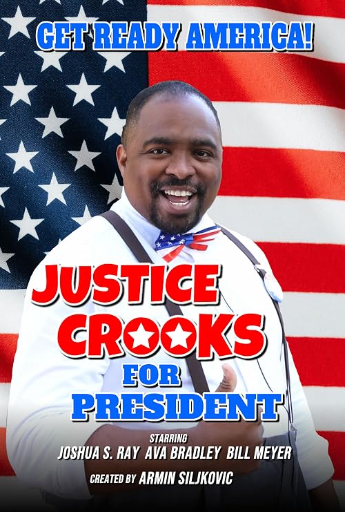 Justice Crooks for President