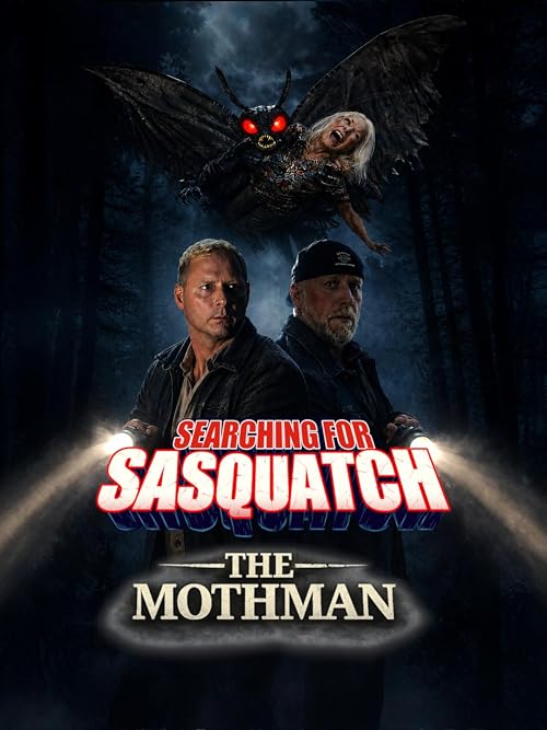 Searching for Sasquatch: The Mothman