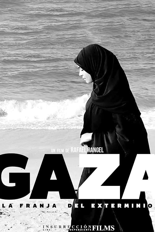 Gaza, La Franja del exterminio