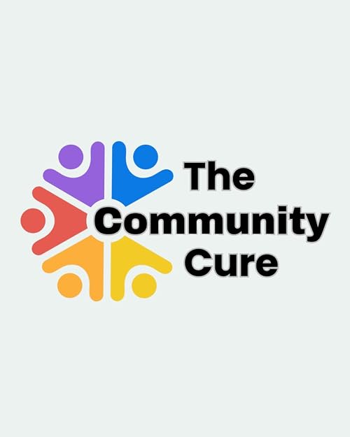 The Community Cure