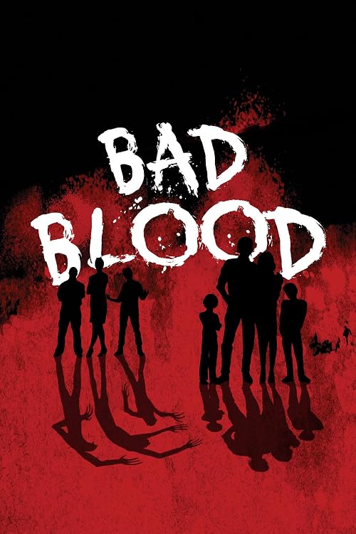 Bad Blood