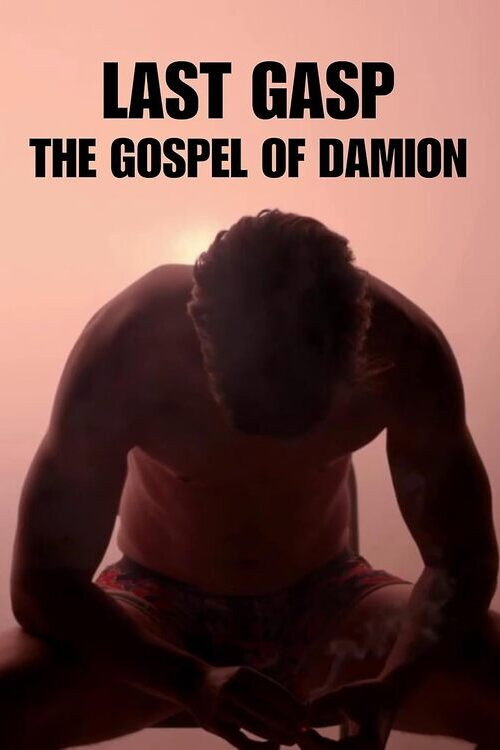 Last Gasp the Gospel of Damion
