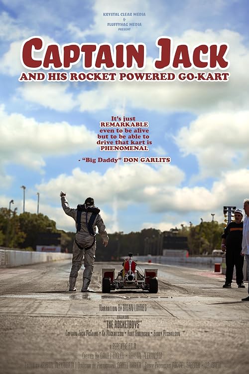 Captain Jack and His Rocket Powered Go-Kart