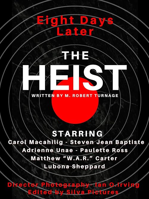 The Heist