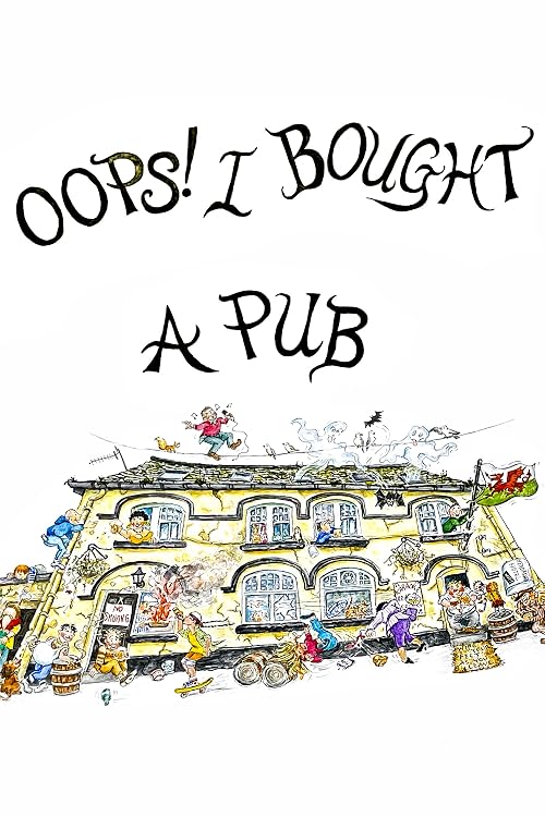 Oops I Bought A Pub