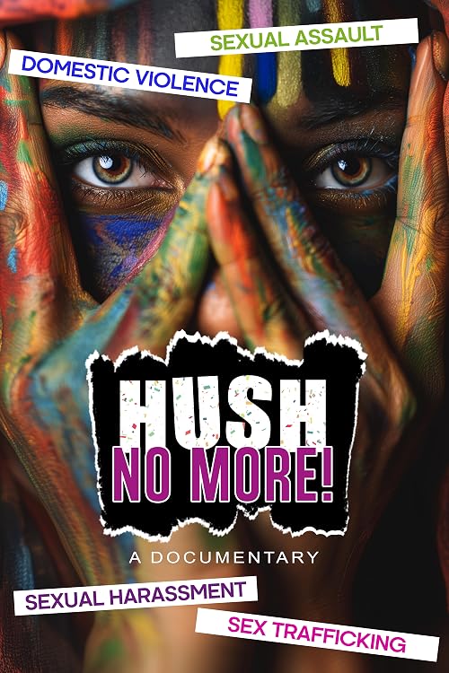 HUSH No More