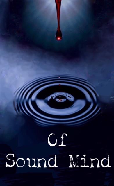 Of Sound Mind