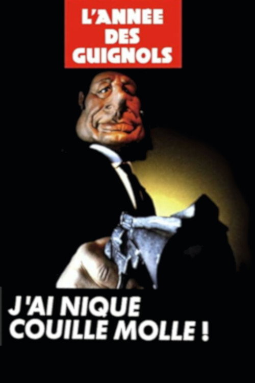 J'ai niqué Couille Molle!