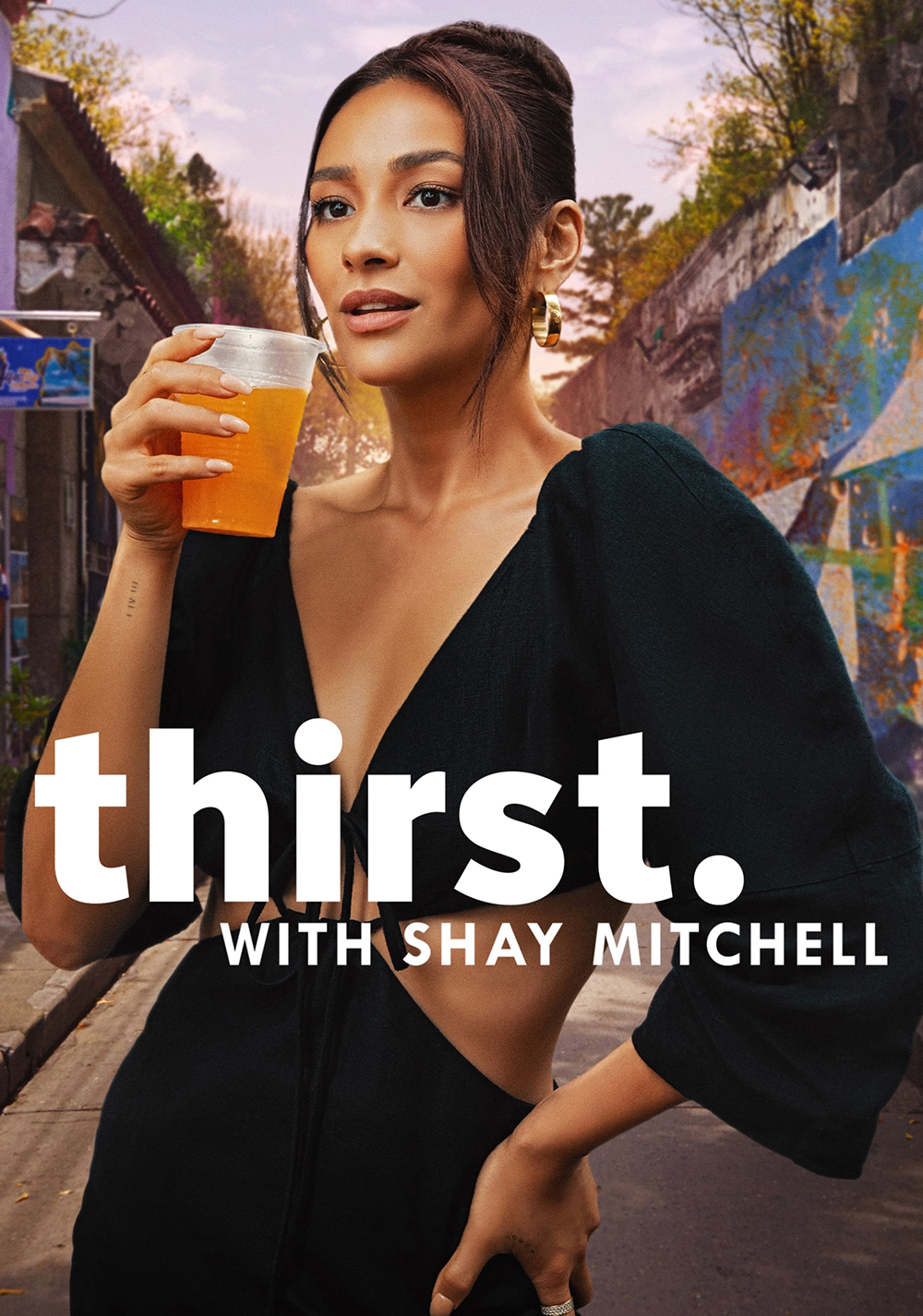 Thirst with Shay Mitchell