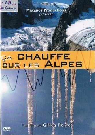 Ça chauffe sur les Alpes