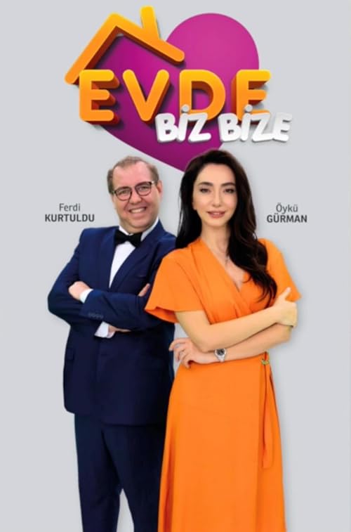 Evde Biz Bize