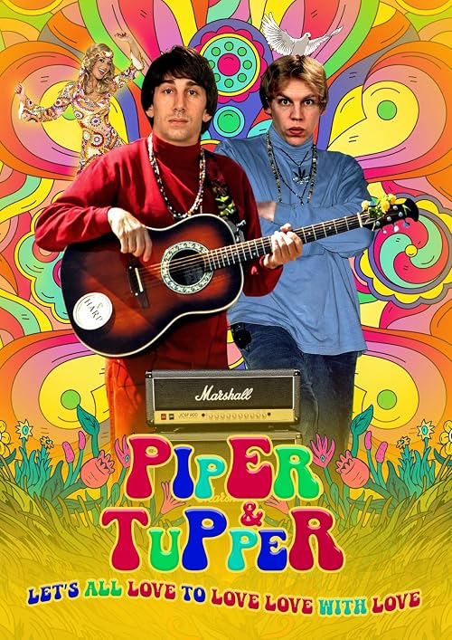 Piper & Tupper: Let's All Love to Love Love with Love