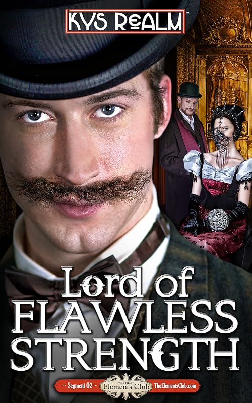 The Elements Club: Lord of Flawless Strength