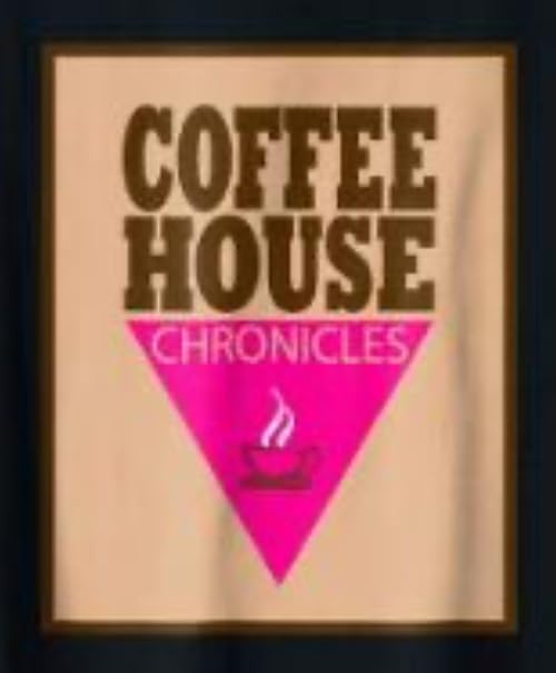 Coffee House Chronicles