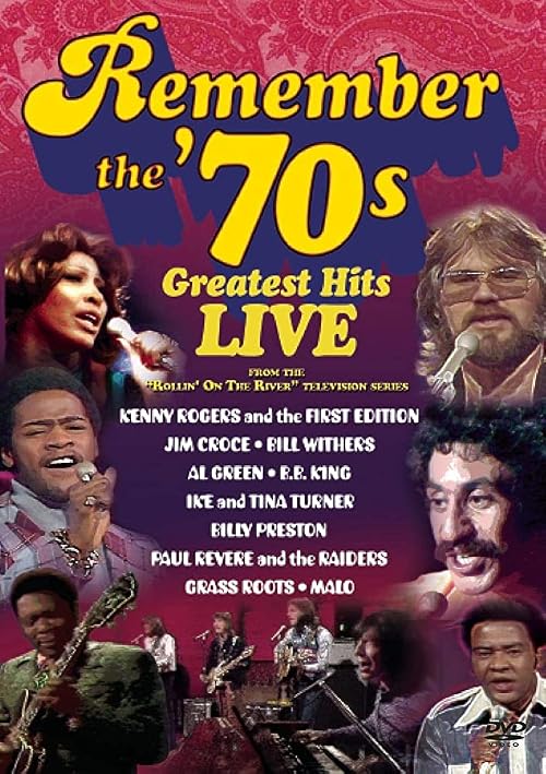 Remember the '70s: Greatest Hits Live
