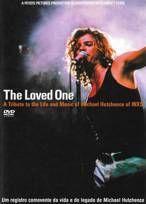 The Loved One: The Michael Hutchence Story