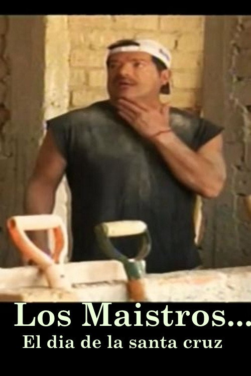 Los Maistros - El dia de la santa cruz