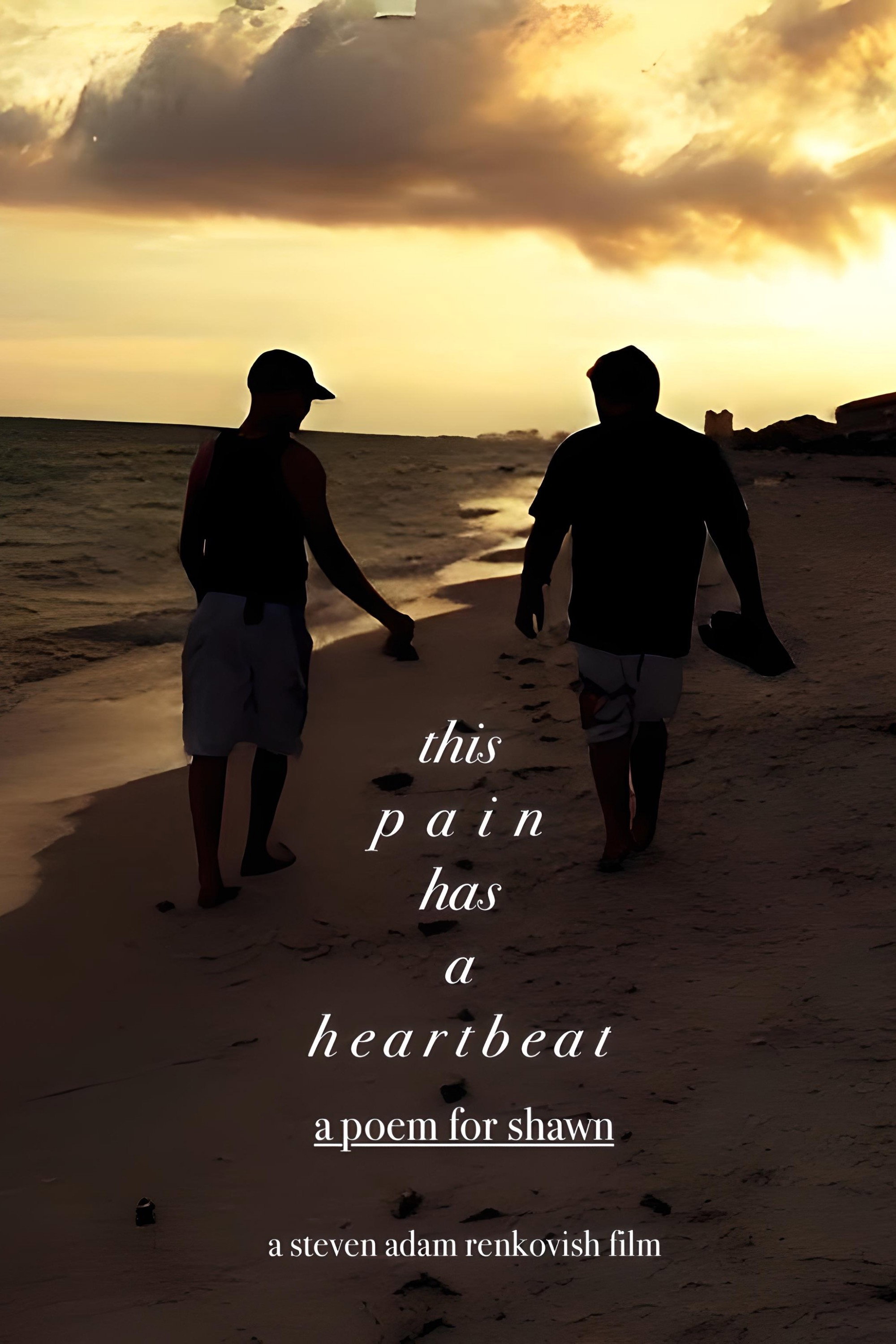 This Pain Has a Heartbeat: A Poem for Shawn