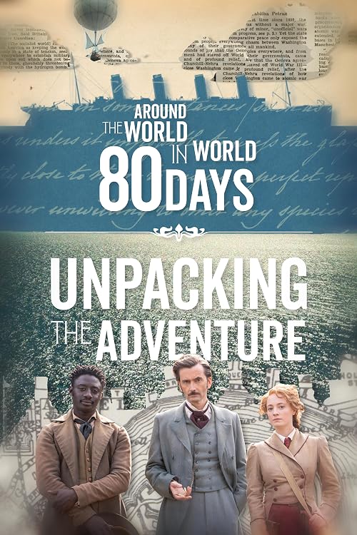 Around the World in 80 Days: Unpacking the Adventure