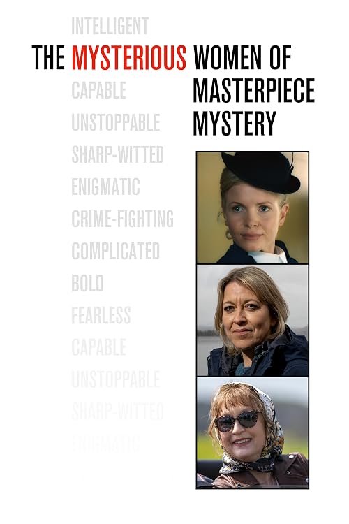 The Mysterious Women of Masterpiece Mystery