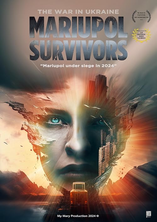 The War in Ukraine. Mariupol. Survivors (Short Film)
