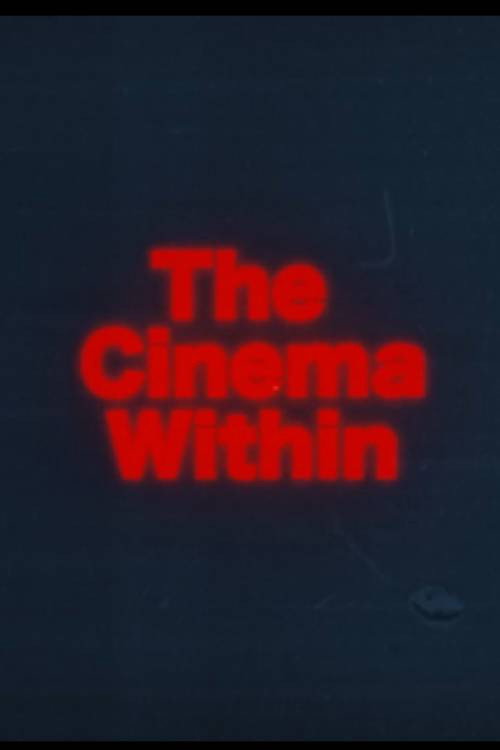 The Cinema Within