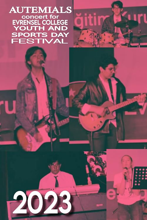 Autemials - Concert for Evrensel College Youth and Sports Day Festival 2023
