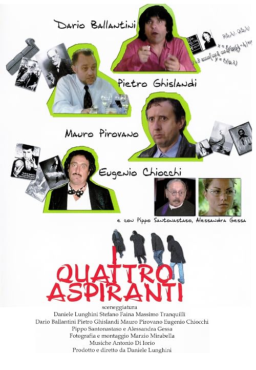 I quattro aspiranti