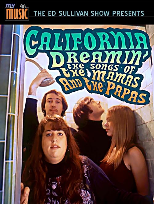 California Dreamin': The Songs of the Mamas and the Papas (Ed Sullivan/My Music)