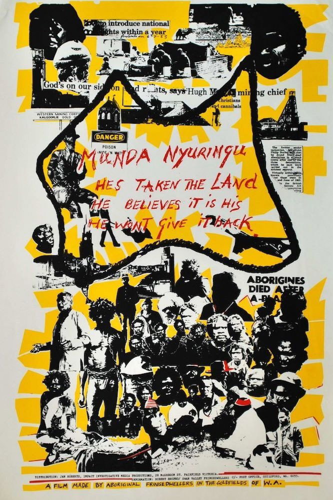 Munda Nyuringu: A Film of the Fringe Dwellers of the Goldfields (1984)