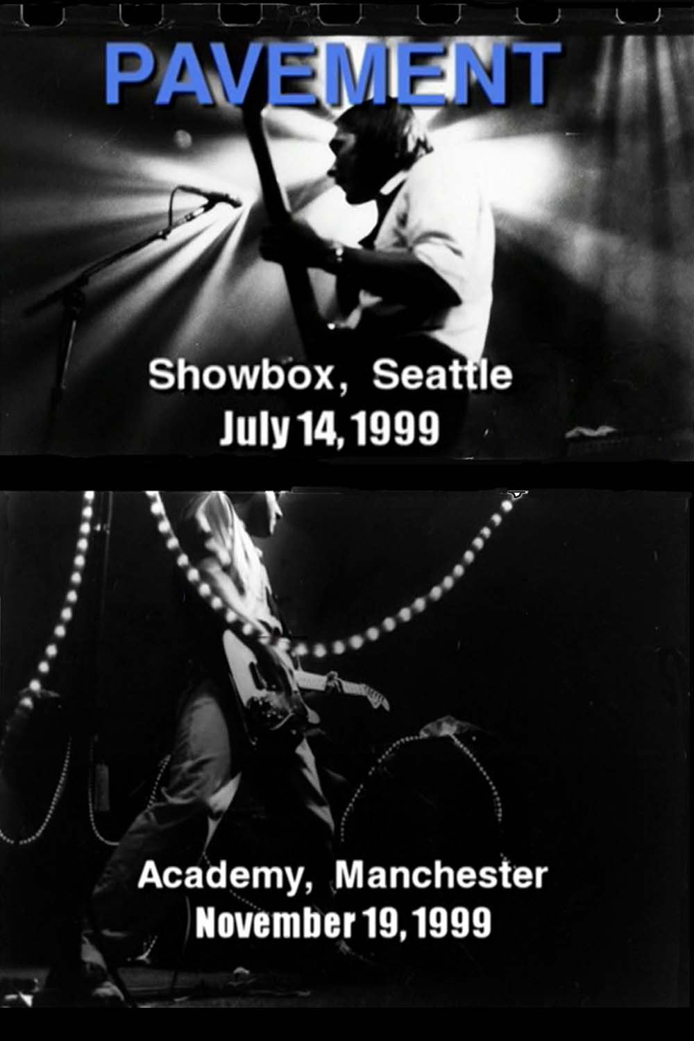 Pavement: Live in Seattle, 1999 & Live in Manchester, 1999