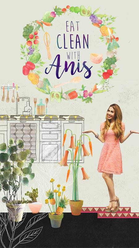 Eat Clean with Anis