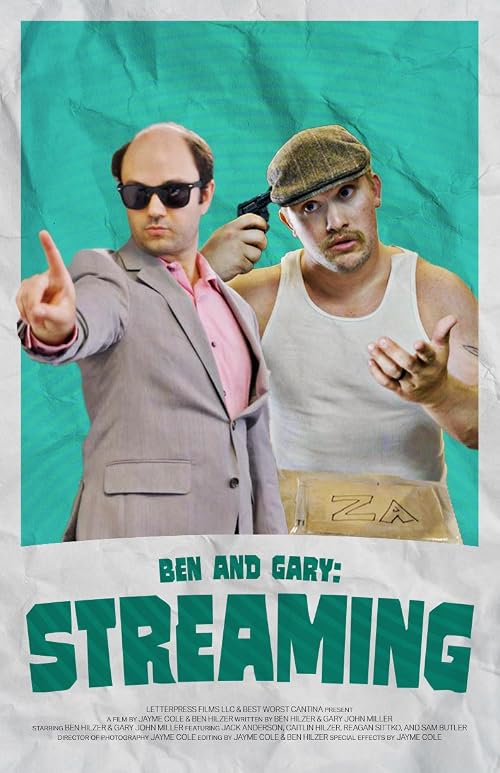 Ben & Gary: Streaming