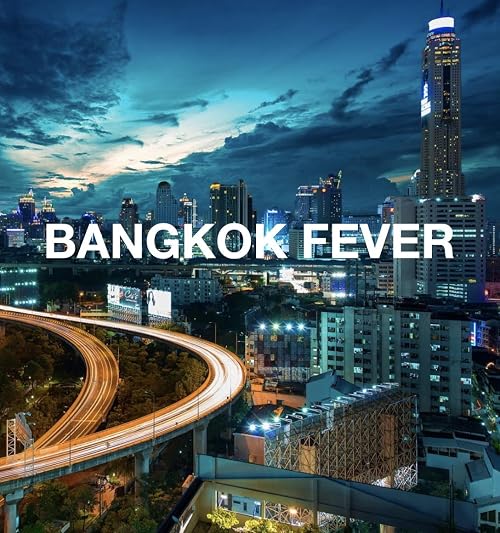 Bangkok Fever